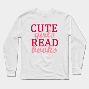 Pink Cute Girls Read Books Long Sleeve T-Shirt